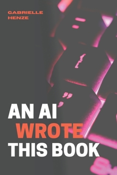 Paperback An AI Wrote This Book