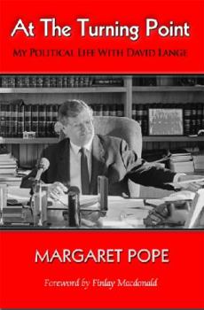 Paperback At the Turning Point: My Political Life with David Lange Book