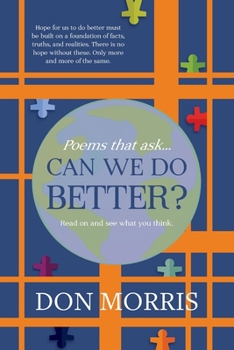 Paperback Poems that ask... Can we do Better? Book