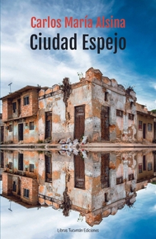 Paperback Ciudad Espejo [Spanish] Book