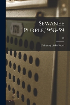 Paperback Sewanee Purple,1958-59; 76 Book