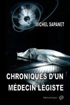 Paperback Chroniques d'un médecin légiste [French] Book