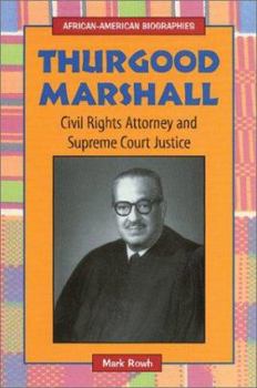 Library Binding Thurgood Marshall: Civil Rights Attorney and Supreme Court Justice Book