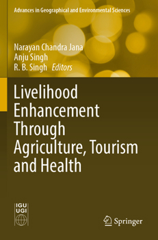 Paperback Livelihood Enhancement Through Agriculture, Tourism and Health Book
