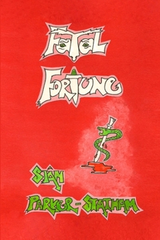 Paperback Fatal Fortune 2nd Edition Book