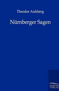 Paperback Nürnberger Sagen [German] Book
