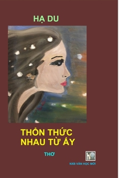 Paperback Thon Thuc Nhau Tu Ay [Vietnamese] Book