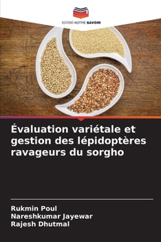 Paperback Évaluation variétale et gestion des lépidoptères ravageurs du sorgho [French] Book