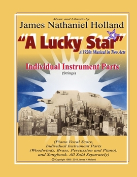 Paperback A Lucky Star A 1920s Musical in Two Acts: Individual Instrument Parts (Strings) Book