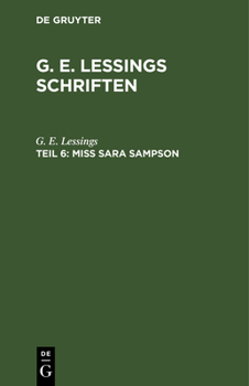 Hardcover Miss Sara Sampson: Ein Bürgerliches Trauspiel in Fünf Aufzügen [German] Book