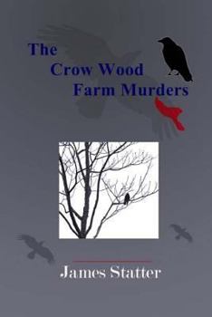 Paperback The Crow Wood Farm Murders Book