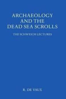Hardcover Archaeology and the Dead Sea Scrolls Book