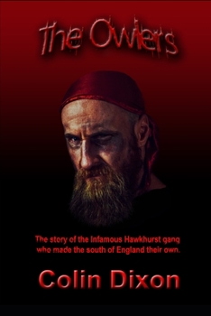 Paperback The Owlers: The Hawkhurst Gang Book