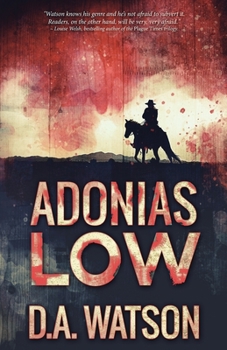 Paperback Adonias Low: A Western Book