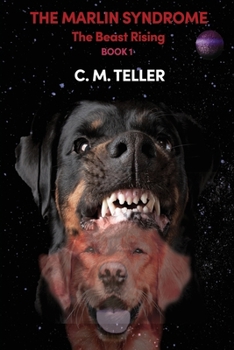 Paperback The Marlin Syndrome: The Beast Rising Book