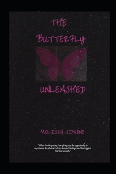 Paperback The Butterfly Unleashed Book