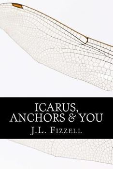 Paperback Icarus, Anchors & You Book