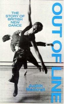 Paperback Out of Line: The Story of British New Dance Book