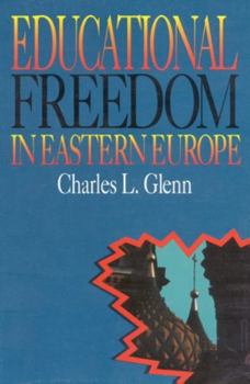 Paperback Educational Freedom in Eastern Europe Book