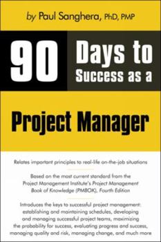 Paperback 90 Days to Success as a Project Manager Book