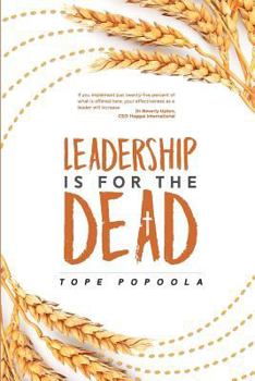 Paperback Leadership Is For The Dead Book