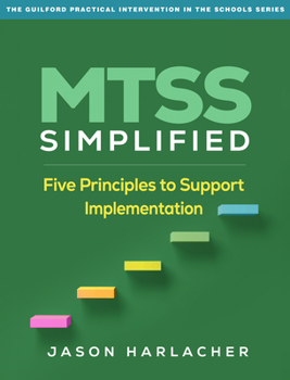 Paperback Mtss Simplified: Five Principles to Support Implementation Book