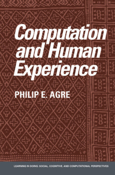 Hardcover Computation and Human Experience Book