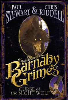 Barnaby Grimes: Curse of the Night Wolf - Book #1 of the Barnaby Grimes