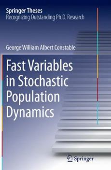 Paperback Fast Variables in Stochastic Population Dynamics Book