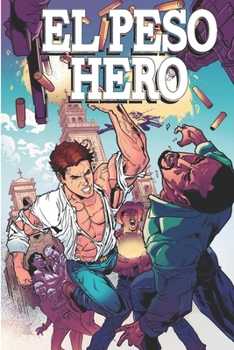 Paperback El Peso Hero: Volume 2 Book