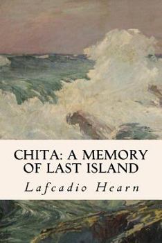 Paperback Chita: A Memory of Last Island Book