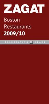 Zagat 2009/ 10 Boston Restaurants (Zagatsurvey: Boston Restaurants)