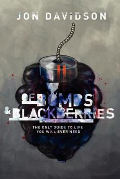 Paperback Of Bombs And Blackberries Book