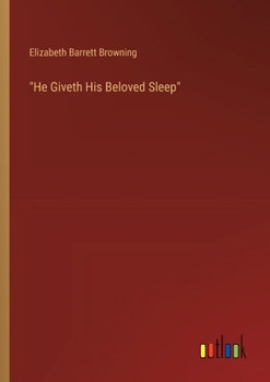 Paperback "He Giveth His Beloved Sleep" Book