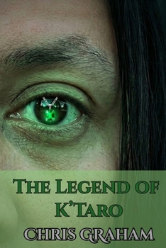 Paperback The Legend Of K'Taro Book
