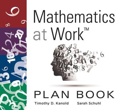 Spiral-bound Mathematics at Work(tm) Plan Book: (A 38-Week Lesson Plan Guide for Math Unit Planning) (Teacher Lesson Planner) Book