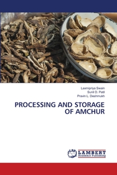 Paperback Processing and Storage of Amchur Book