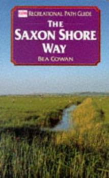 Hardcover Saxon Shore Way (Rec Path Gdes) Book