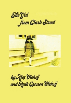 The Girl from Clark Street: A Family's Journey Through American History