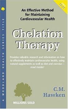 Paperback Chelation Therapy: An Effective Method for Maintaining Cardiovascular Health Book