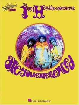 Paperback The Jimi Hendrix Experience: Are You Experienced? Book