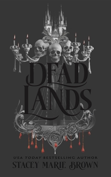 Dead Lands (The Savage Lands Series)
