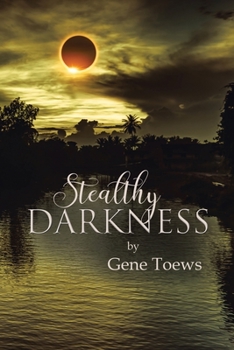 Paperback Stealthy Darkness Book