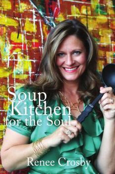 Paperback Soup Kitchen for the Soul Book