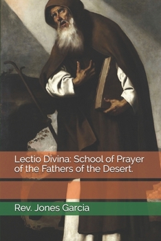 Paperback Lectio Divina: School of Prayer of the Fathers of the Desert. Book