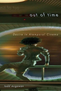 Paperback Out of Time: Desire in Atemporal Cinema Book