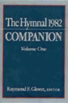 The Hymnal 1982 Companion Volume 1