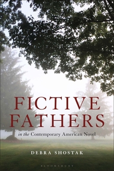 Paperback Fictive Fathers in the Contemporary American Novel Book