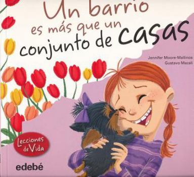 Paperback Un Barrio Es MS Que Un Conjunto de Casas [Spanish] Book