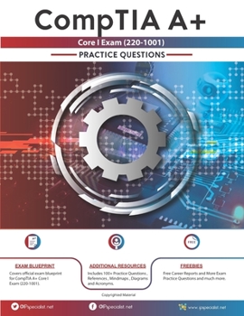 Paperback CompTIA A+ Core I Exam (220-1001): 200+ Practice Questions Book